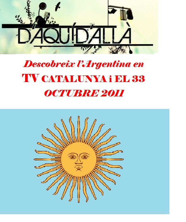 DESCUBRIENDO ARGENTINA EN LA TV DE CATALUNYA., TODO OCTUBRE !!!!!